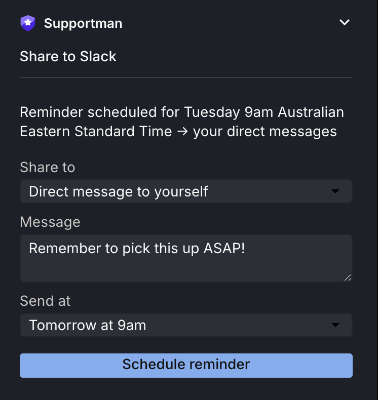 Supportman panel scheduling a reminder DM with Tomorrow at 9am selected
