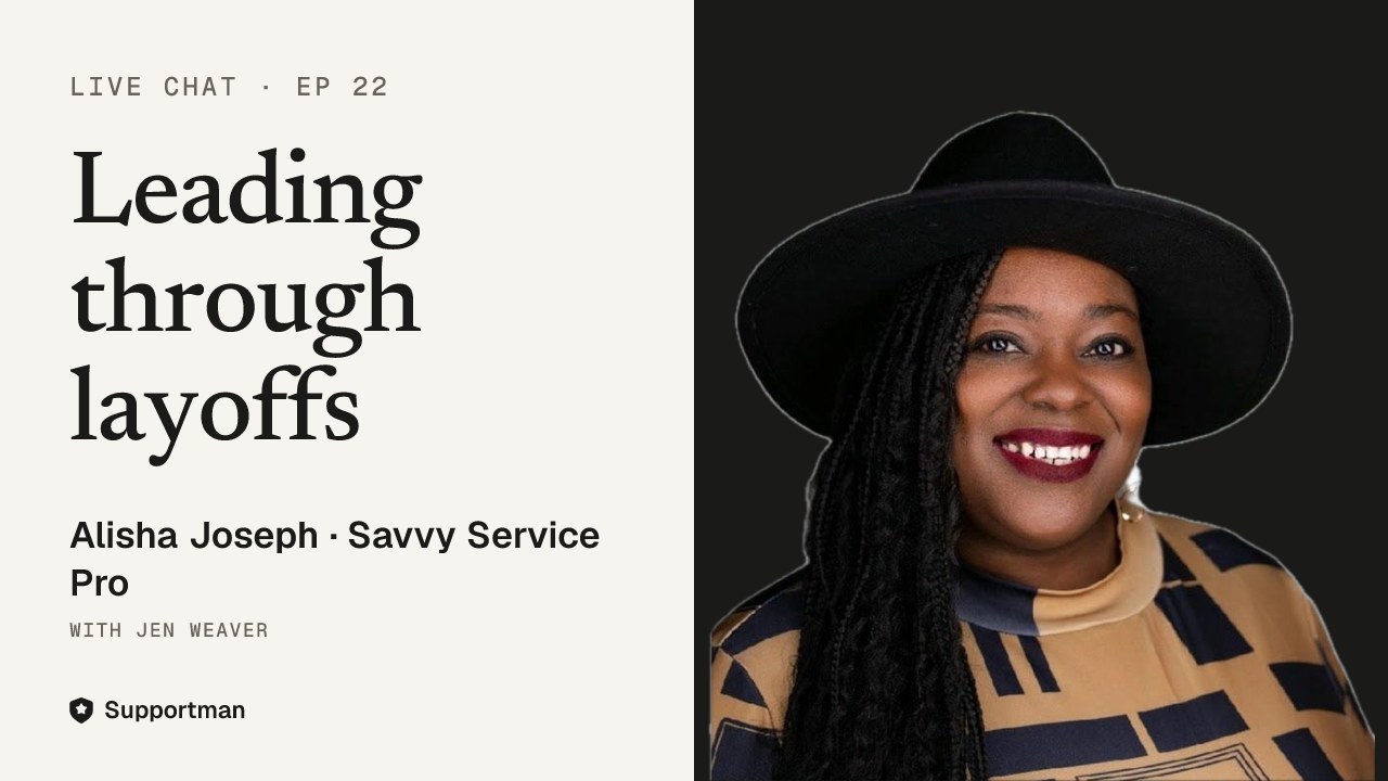 Leading through layoffs · episode 22 of Live Chat with Jen Weaver with Alisha Joseph