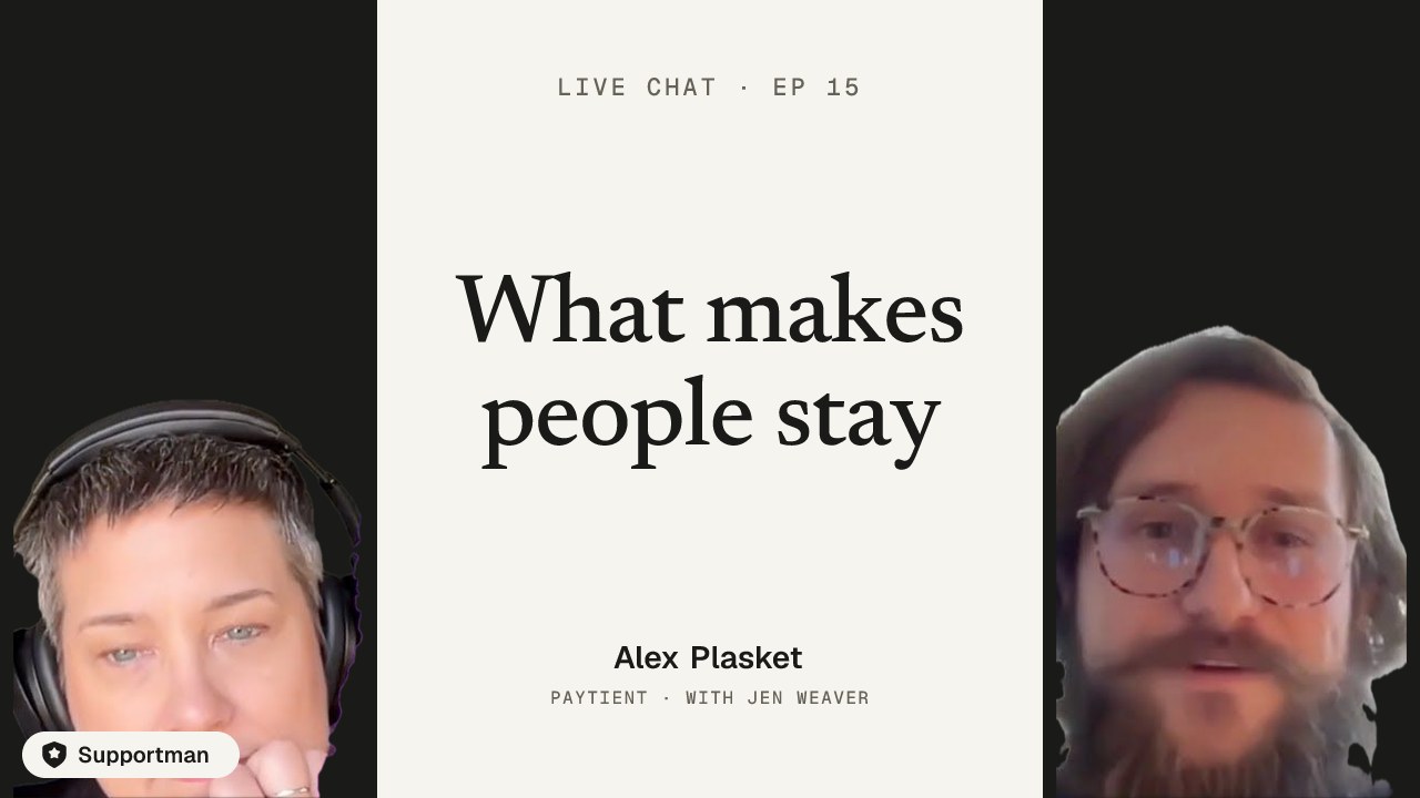 What makes people stay · episode 15 of Live Chat with Jen Weaver with Alex Plasket